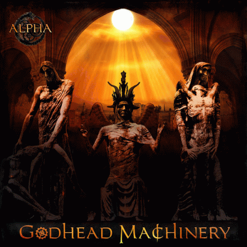 Godhead Machinery : Alpha